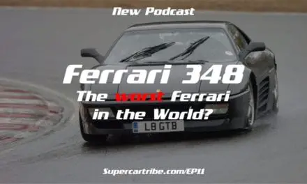 Episode 11 – Is the 348 the worst Ferrari ever?