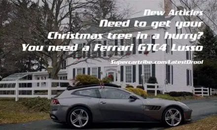 Need to get your Christmas tree in a hurry? You need a Ferrari GTC4 Lusso