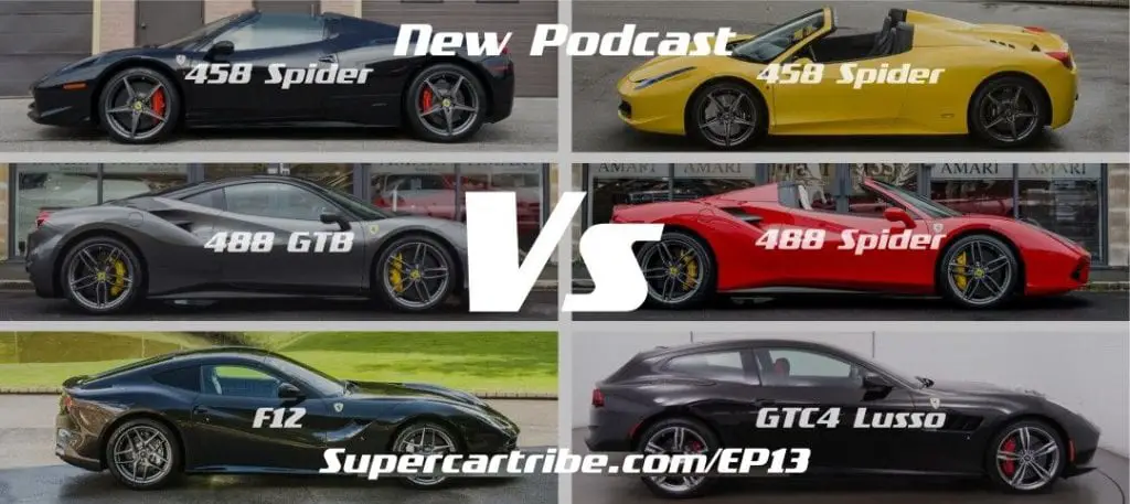 Episode 13 Ferrari 458 Vs 488 Vs F12 Vs Gtc4lusso Owners