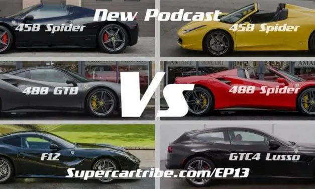 Episode 13 – Ferrari 458 vs 488 vs F12 vs GTC4Lusso – Owners experience