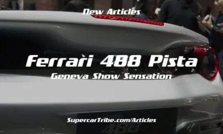 Ferrari 488 Pista – Geneva Show Sensation