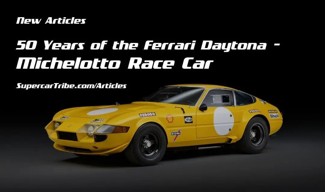 50 Years of the Ferrari Daytona – Michelotto Race Car