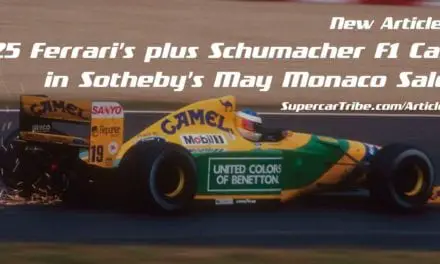 25 Ferrari’s plus Schumacher F1 Car in Sotheby’s May Monaco Sale