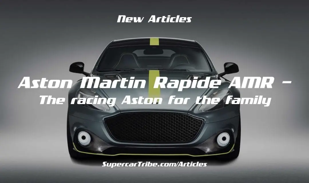 Aston Martin Rapide AMR – The racing Aston for the family