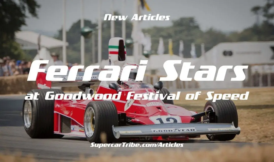 Ferrari Stars at Goodwood Festival of Speed