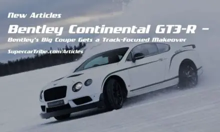 Bentley Continental GT3-R – Bentley’s Big Coupe Gets a Track-Focused Makeover