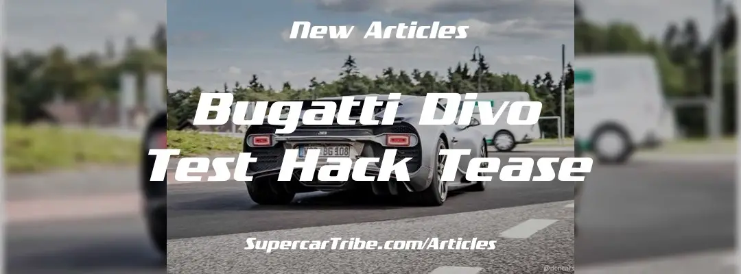 Bugatti Divo Test Hack Tease