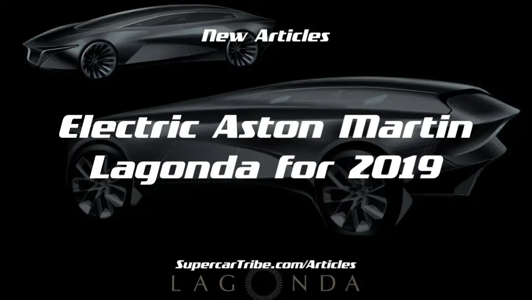 Electric Aston Martin Lagonda for 2019