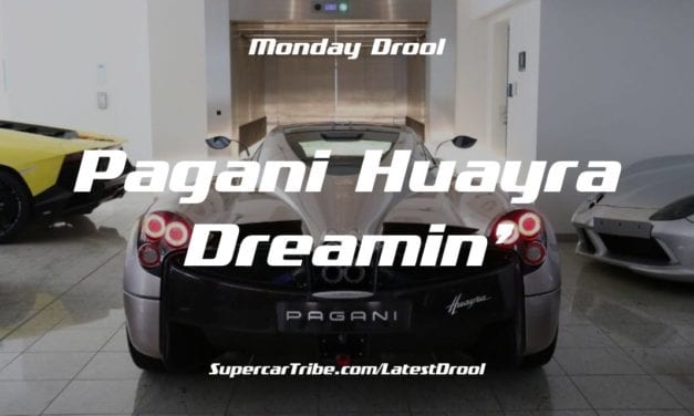 Monday Drool – Pagani Huayra Dreamin’